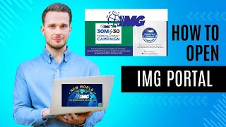 How to open IMG Portal International Marketing Group [upl. by Loomis]