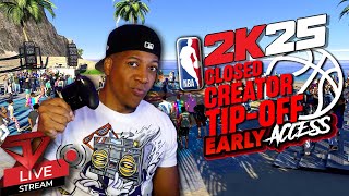 NBA 2K25 EARLY ACCESS  My OFFICIAL 1st BUILD  MyCareer amp Streetball [upl. by Raney720]