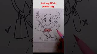 PLASTIC BAG FREE DAY👈🙏👍ytshorts impressin30second easydrawing use paper bagno plastic bag [upl. by Neerihs]