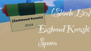 Eastwood Korashi Spawn Location Shindo Life [upl. by Geerts]