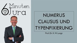 Numerus Clausus und Typenfixierung [upl. by Dallis]