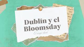 2 Dublín y el Bloomsday 1 [upl. by Brianne]