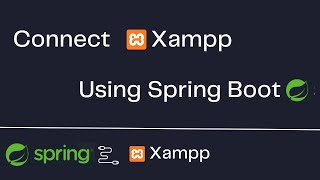 Connect Spring Boot to XAMPP Database Complete Tutorial for Beginners UnityCoding [upl. by Hana]