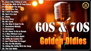 Golden Oldies Greatest Hits 50s 60s amp 70s  Old Love Greatest  Elvis Engelbert Matt Monro [upl. by Ube]