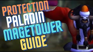 Protection Paladin Mage Tower Guide  WoW Dragonflight 102 [upl. by Drona]