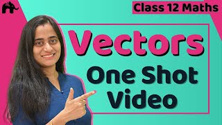 Vectors Algebra Class 12  One Shot  JEE 2023  IIT JEE  Arvind Kalia Sir  JEEVedantu [upl. by Yelssew]