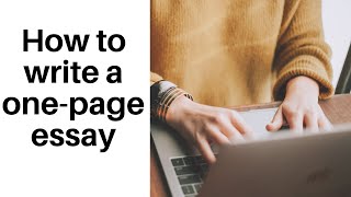 How to write a onepage essay in 5 easy steps [upl. by Nilcaj445]