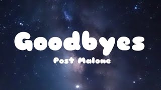 Goodbyes Lyrics  Post Malone [upl. by Pressman]