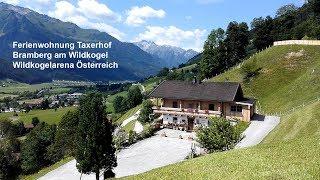 Österreich Bramberg am Wildkogel Ferienwohnung Taxerhof [upl. by Oguh469]