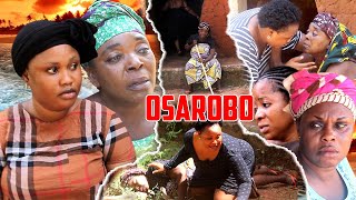 OSAROBO PART 1  LATEST BENIN MOVIES 2024 [upl. by Francklin]