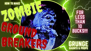 DIY Zombie Groundbreakers for Less than 10 Bucks [upl. by Yrogiarc91]