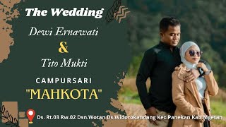 02 LIVE TOPIX STUDIO WEDDING DEWI amp TITO  CS MAHKOTA  QUEN AUDIO  WOTAN WIDOROKANDANG MAGETAN [upl. by Enitram]