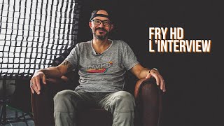 FRY HD LINTERVIEW 4K [upl. by Tita]