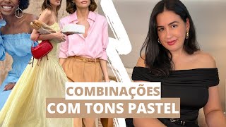 COMO COMBINAR TONS PASTEL 🌈 Cores tendência no verão 25 [upl. by Haroldson]