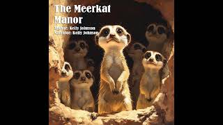 The Meerkat Manor [upl. by Tamer]