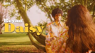 Reyan  Daisy Official Music Video [upl. by Crow]