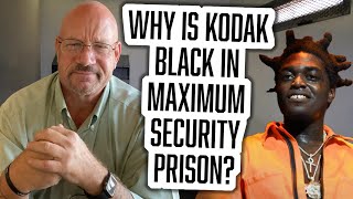 Kodak Blacks Lawyer Breaks Down Why Hes In Maximum Security Prison  76 [upl. by Cecilius]