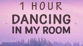 1 HOUR 🕐  347aidan  Dancing In My Room Lyrics [upl. by Corel165]