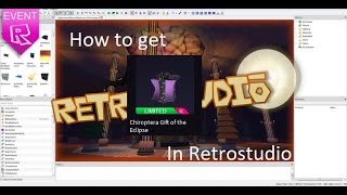 EVENT How to get quotChiroptera Gift of the Eclipsequot in Retrostudio [upl. by Ocicnarf]