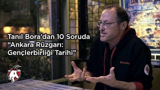 Tanıl Boradan 10 Soruda quotAnkara Rüzgarı Gençlerbirliği Tarihiquot [upl. by Upton]