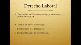 Derecho Laboral Mexicano  PARTE 1 [upl. by Morville28]