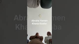 abraha Yemen Khana Kaaba history factsinhindi randomfacts quran hazart quran urdu [upl. by Aihsyn206]