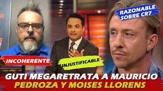 🚨Guti Mega Retrata a Mauricio Pedroza y Moises Llorens Con Datos de Cristiano 💪🔥 [upl. by Cantu386]