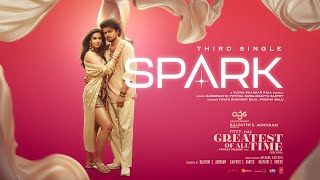 Spark Lyrical Video Tamil The GOAT Thalapathy Vijay  Venkat Prabhu Yuvan Shankar RajaTSeries [upl. by Leahcimsemaj]