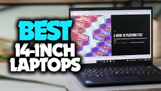 Best 14Inch Laptops in 2023 TOP 5 Picks For Travel Work amp Students [upl. by Hakilam]