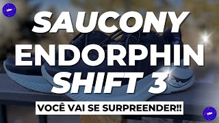 Saucony Endorphin Shift 3 você vai se SURPREENDER [upl. by Anhpad656]