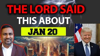 The Lord Said This About Jan 20th 2025 Prophetic Word [upl. by Naltiak]