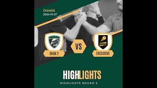 Highlights SNSK 2 vs EXCLUSIVE 20241027 [upl. by Junna]