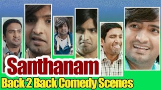 Non Stop Comedy Santhanam Back 2 Back Latest Comedy Scenes  2016 Comedy Movies [upl. by Higley969]