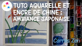 Tuto aquarelle et encre de Chine  ambiance japonaise [upl. by Mcnally]