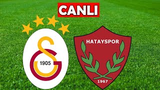 GALATASARAY HATAYSPOR MAÇI CANLI İZLE [upl. by Dorweiler]