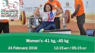 Women’s 41 kg 45 kg  2016 IPC Powerlifting World Cup Kuala Lumpur [upl. by Celestina439]