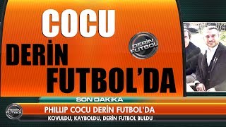 Fenerbahçeden kovulan Cocu Derin Futbolda [upl. by Arimaj]