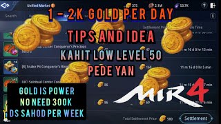 Mir4  Tips for 12K gold per day updated as of  November 16 2023 [upl. by Gale]