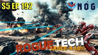 RogueTech Lets Play  S5 Lance A Lot Ep192  Duel amp a battle for the enemy [upl. by Noonberg]