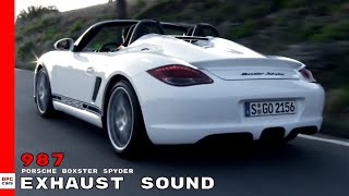 Porsche Boxster Spyder 987 Exhaust Sound [upl. by Eustace931]