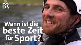 Biorhythmus und Leistungsfähigkeit Wann ist die ideale Zeit für Sport  Gut zu wissen  BR [upl. by Pelagias666]