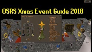 OSRS Christmas Event Guide 2018 Fast Guide [upl. by Rhona]