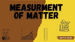 CHAPTER 4 MEASUREMENT OF MATTER QUESTION 11 GIVE EXAMPLES [upl. by Siva]