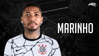 Marinho ► Bem Vindo Ao Corinthians ● Skills amp Goals 2021  HD [upl. by Neetsirk467]