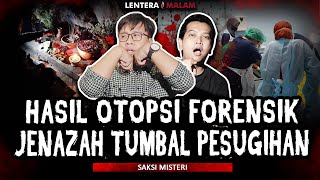 BEDAH JENAZAH TUMBAL PESUGIHAN BIKIN RUMAH SAKIT FORENSIK INI GEMPAR [upl. by Rebekah]