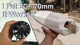 How I Built Styrofoam Boat With POWERFUL 70MM EDF [upl. by Stanislaus]