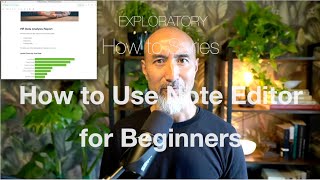 How to Use Note Editor In Exploratory for Beginners [upl. by Markson]