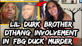 FBG Duck Mom Confirms Lil Durk Brother DThang FaceTimed 1 Of Duck Killers Teezy Before Murder Pt3 [upl. by Torp393]