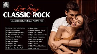 Classic Rock Love Songs  Best Romantic Classic Rock Love Songs Of 70s 80s 90s [upl. by Nosretep]