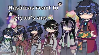 Hashiras react to Giyuu Tomiokas aus  6k special  angst  •ranimsan•  pt6 [upl. by Enortna]